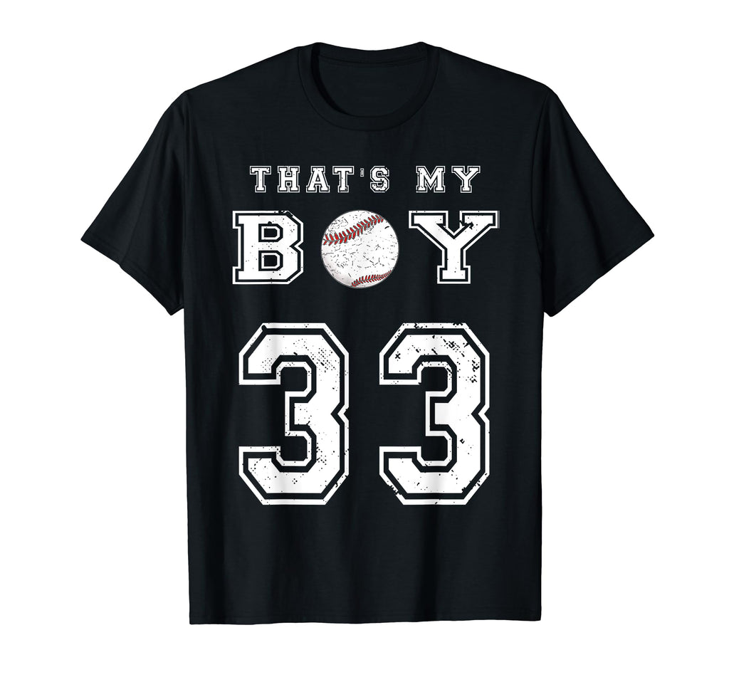 Thats My Baseball 33 Jersey Number Mom T-Shirt - Graphic Print for Adults - T-Shirt, Sweatshirt, Hoodie