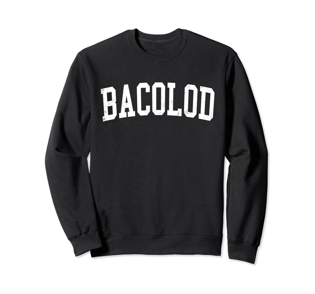 Bacolod Philippines Distressed Sweatshirt - Aesthetic Graphic for Adults - T-Shirt, Sweatshirt, Hoodie