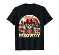Meowdy Country Cowboy Western Cat T-Shirt - Streetwear Style Unisex - T-Shirt, Sweatshirt, Hoodie