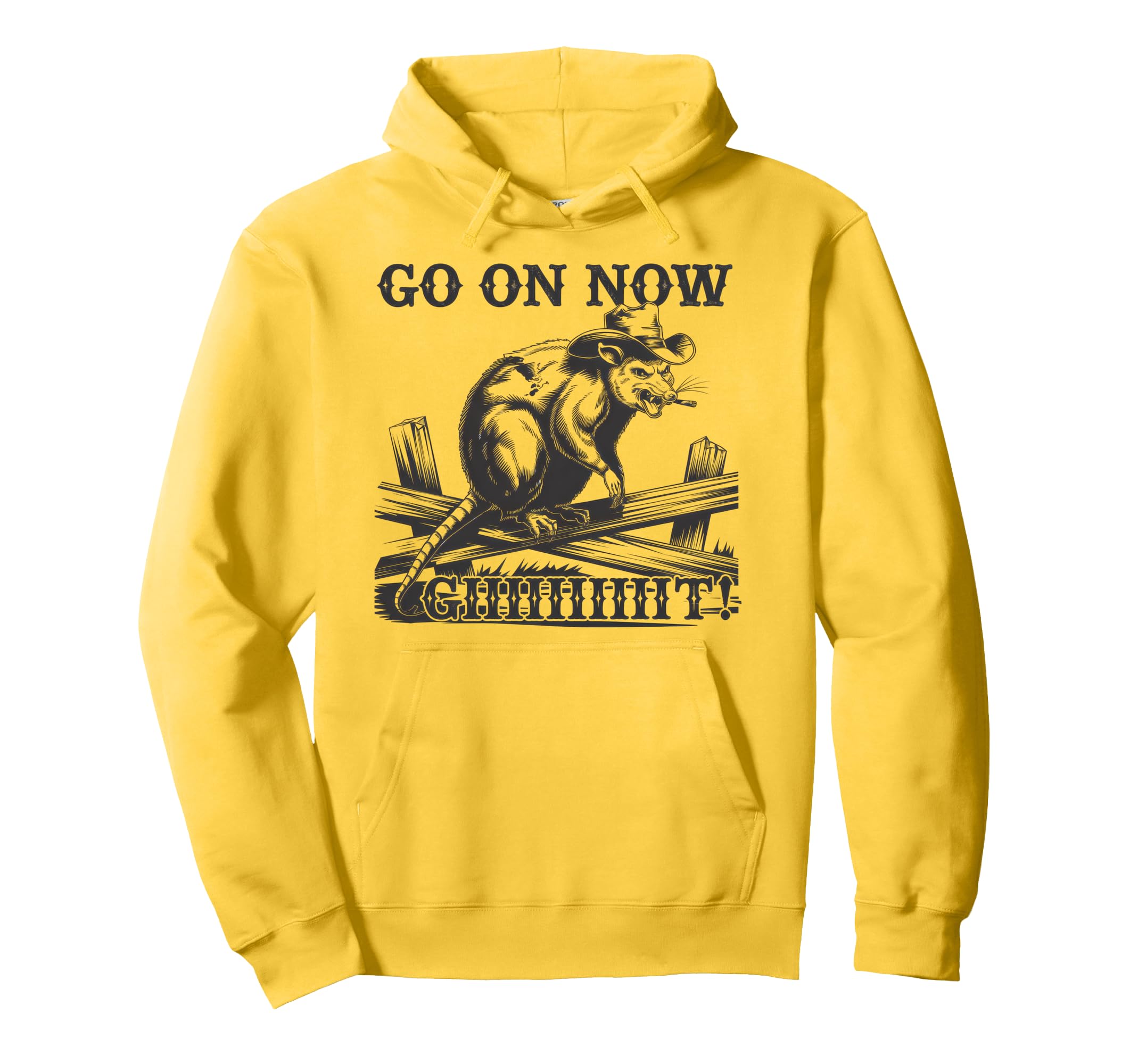 Go Now Git Cowboy Opossum Country Hoodie - Fun Novelty Design Men Women - T-Shirt, Sweatshirt, Hoodie