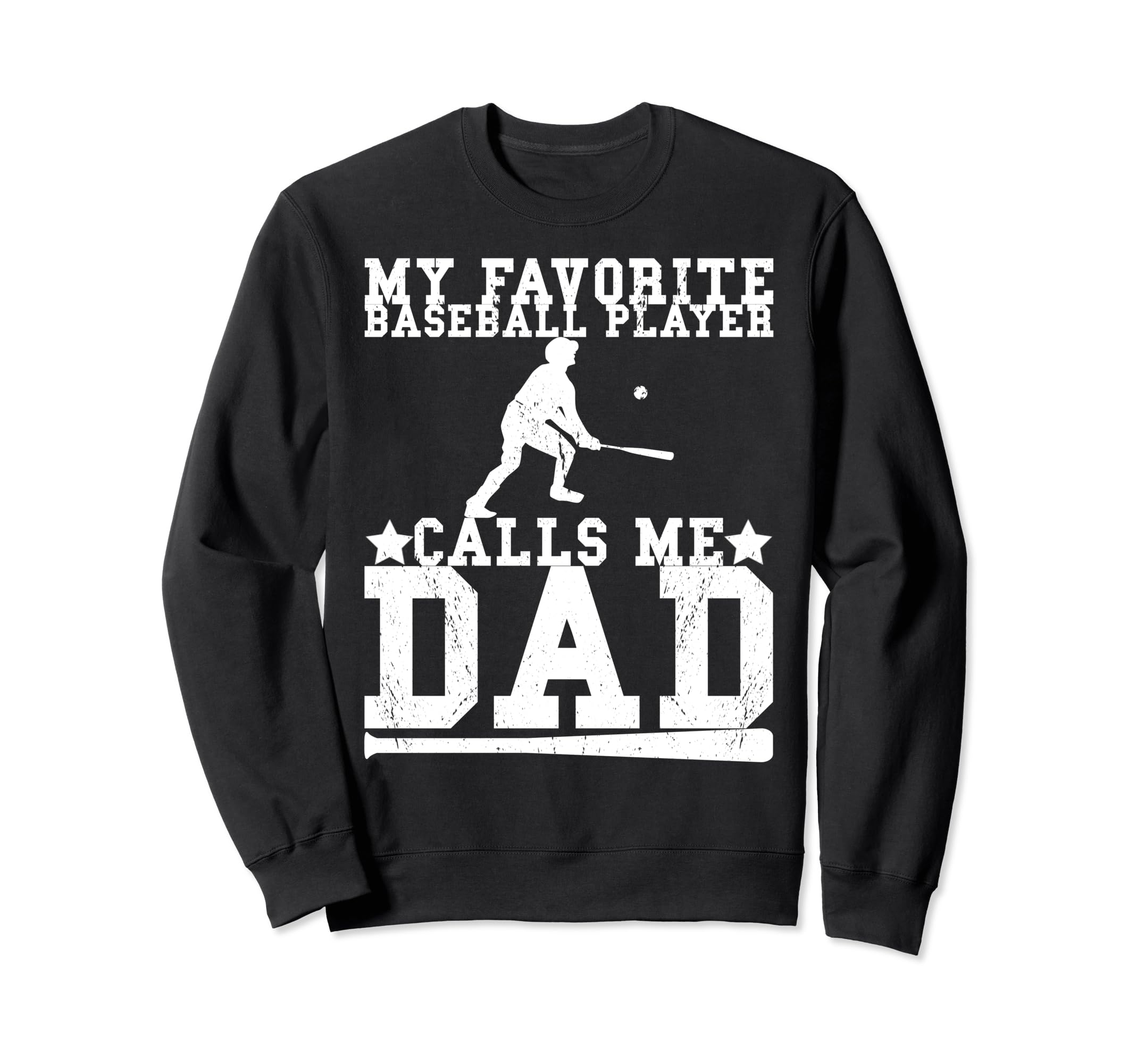 My Favorite Baseball Player Calls Me Sweatshirt - Trendy Graphic Unisex - T-Shirt, Sweatshirt, Hoodie