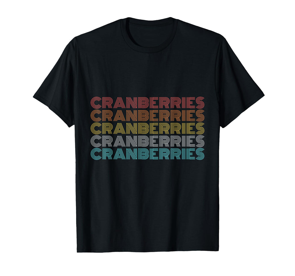 Cranberries T-Shirt - Minimalist Print Unisex - T-Shirt, Sweatshirt, Hoodie