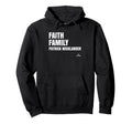 Faith Family Patrick Wicklander Prospect Hoodie - Unique Graphic Unisex - T-Shirt, Sweatshirt, Hoodie
