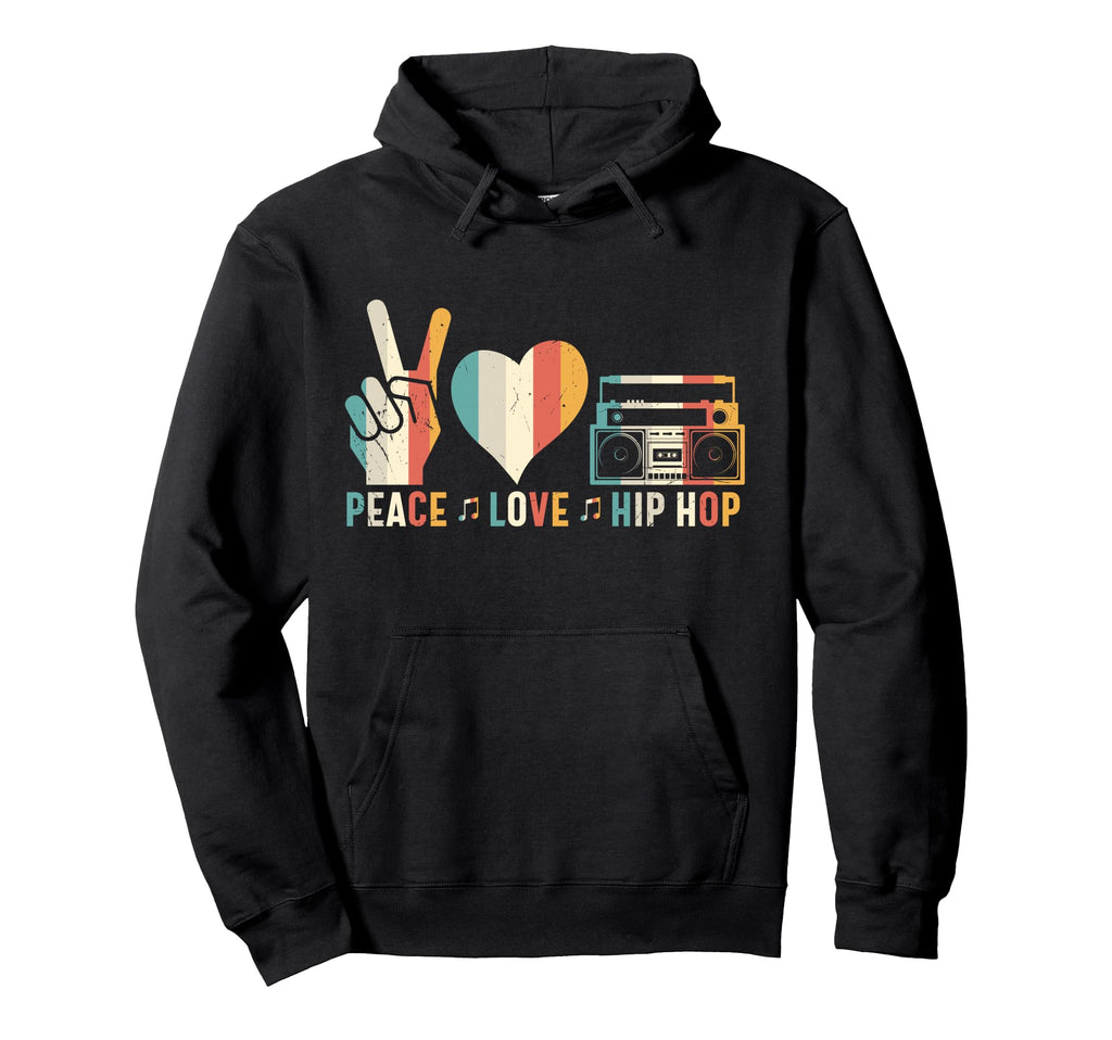 80S Old School Peace Love Hip Hop Hoodie - Streetwear Style Men Women - T-Shirt, Sweatshirt, Hoodie