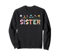 Wildflowers Sister Boho Floral Sweatshirt - Novelty Apparel for Adults - T-Shirt, Sweatshirt, Hoodie