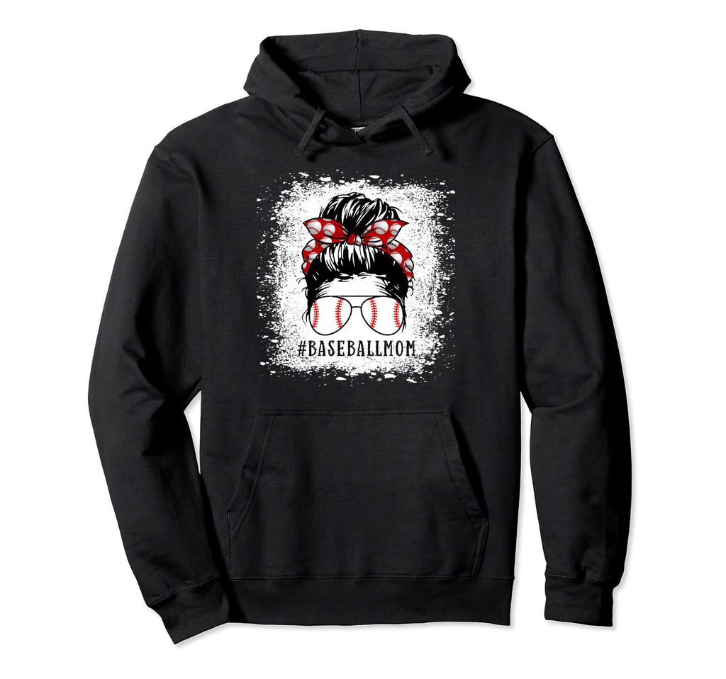 Baseball Mom Messy Bun Sunglasses Hoodie - Fun Novelty Design Men Women - T-Shirt, Sweatshirt, Hoodie