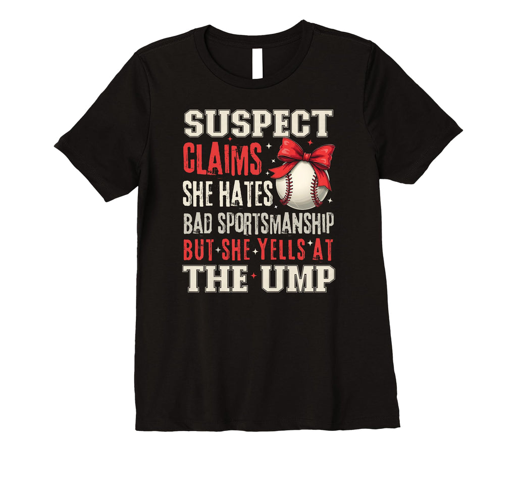 Womens Funny Baseball Suspect Claims T-Shirt - Novelty Apparel for Adults - T-Shirt, Sweatshirt, Hoodie