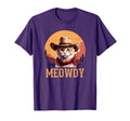 Meowdy Cat Cowboy Hat Funny T-Shirt - Casual Everyday Wear Men Women - T-Shirt, Sweatshirt, Hoodie
