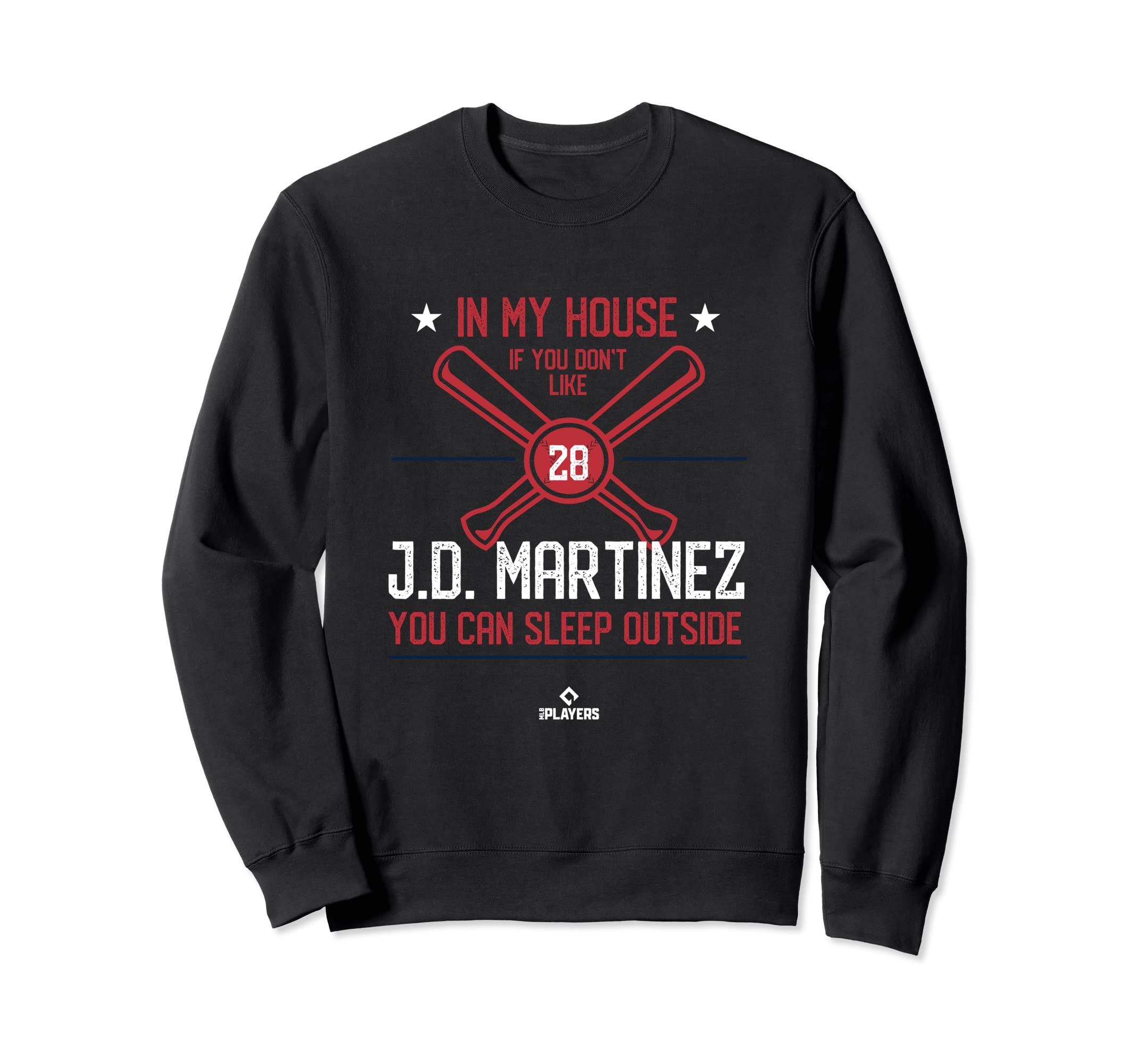 My House J D Martinez Funny Sweatshirt - Fun Novelty Design Men Women - T-Shirt, Sweatshirt, Hoodie