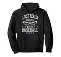 I Just Really Dislike White Baseball Hoodie - Streetwear Style for Adults - T-Shirt, Sweatshirt, Hoodie