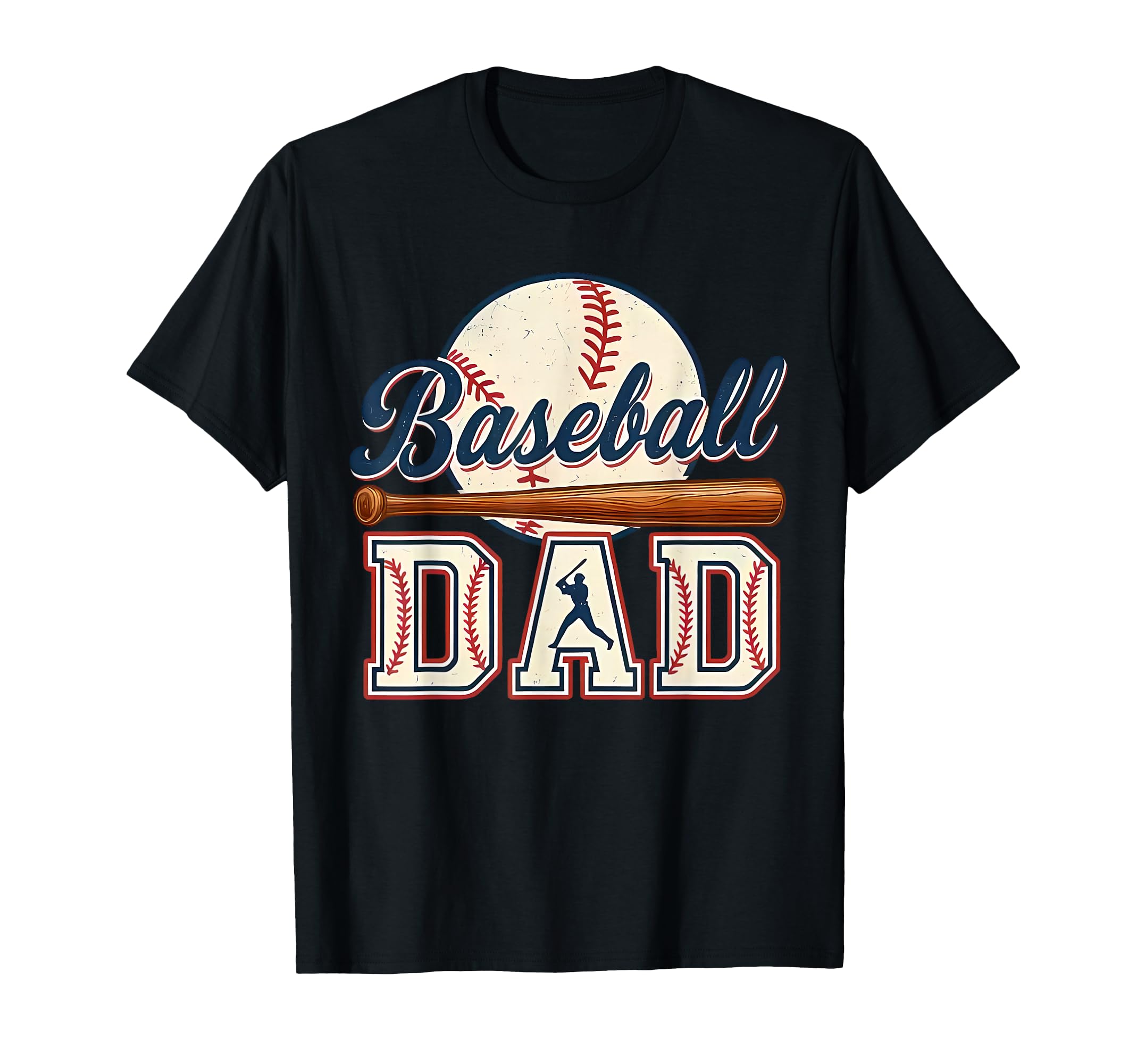 Baseball Dad Baseball Game Day T-Shirt - Fun Novelty Design Men Women - T-Shirt, Sweatshirt, Hoodie