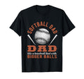 Softball Dad Like Baseball Dad But T-Shirt - Graphic Print Men Women - T-Shirt, Sweatshirt, Hoodie