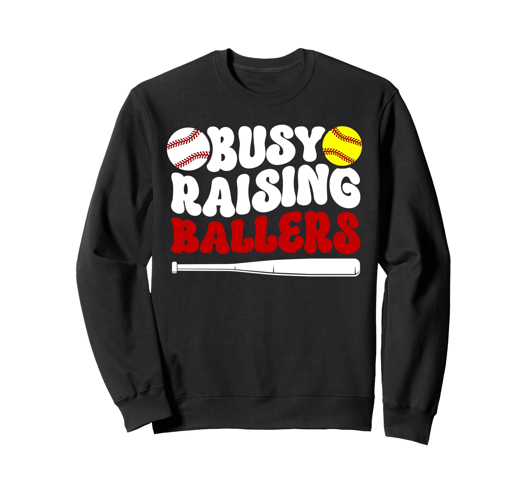 Busy Raising Ballers Softball Sweatshirt - Minimalist Print for Adults - T-Shirt, Sweatshirt, Hoodie