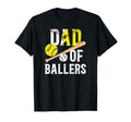 Dad Ballers Proud Softball Baseball Dad T-Shirt - Graphic Print for Adults - T-Shirt, Sweatshirt, Hoodie