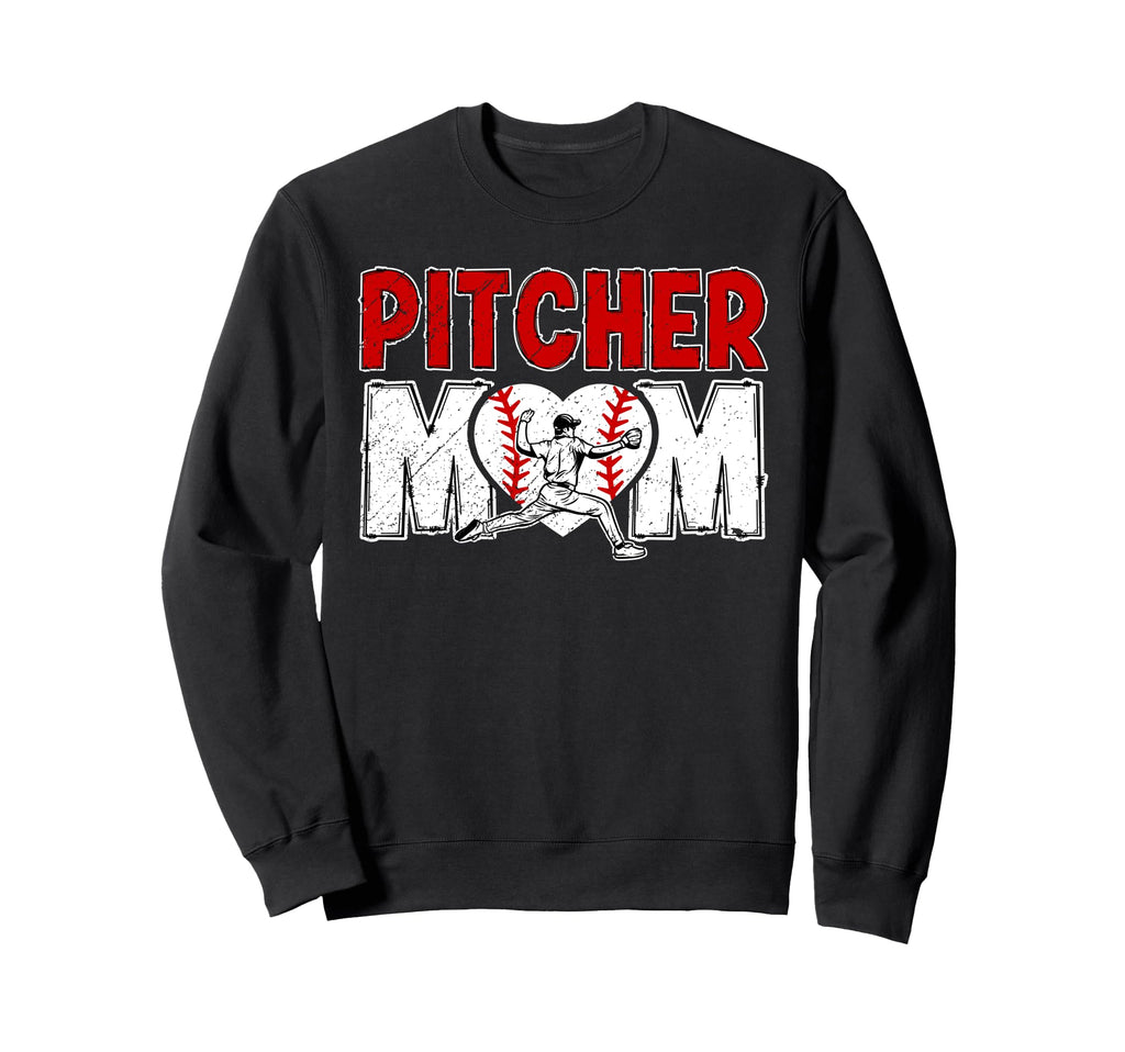 Baseball Pitcher Mom Baseball Sweatshirt - Streetwear Style Men Women - T-Shirt, Sweatshirt, Hoodie