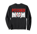 Baseball Pitcher Mom Baseball Sweatshirt - Streetwear Style Men Women - T-Shirt, Sweatshirt, Hoodie