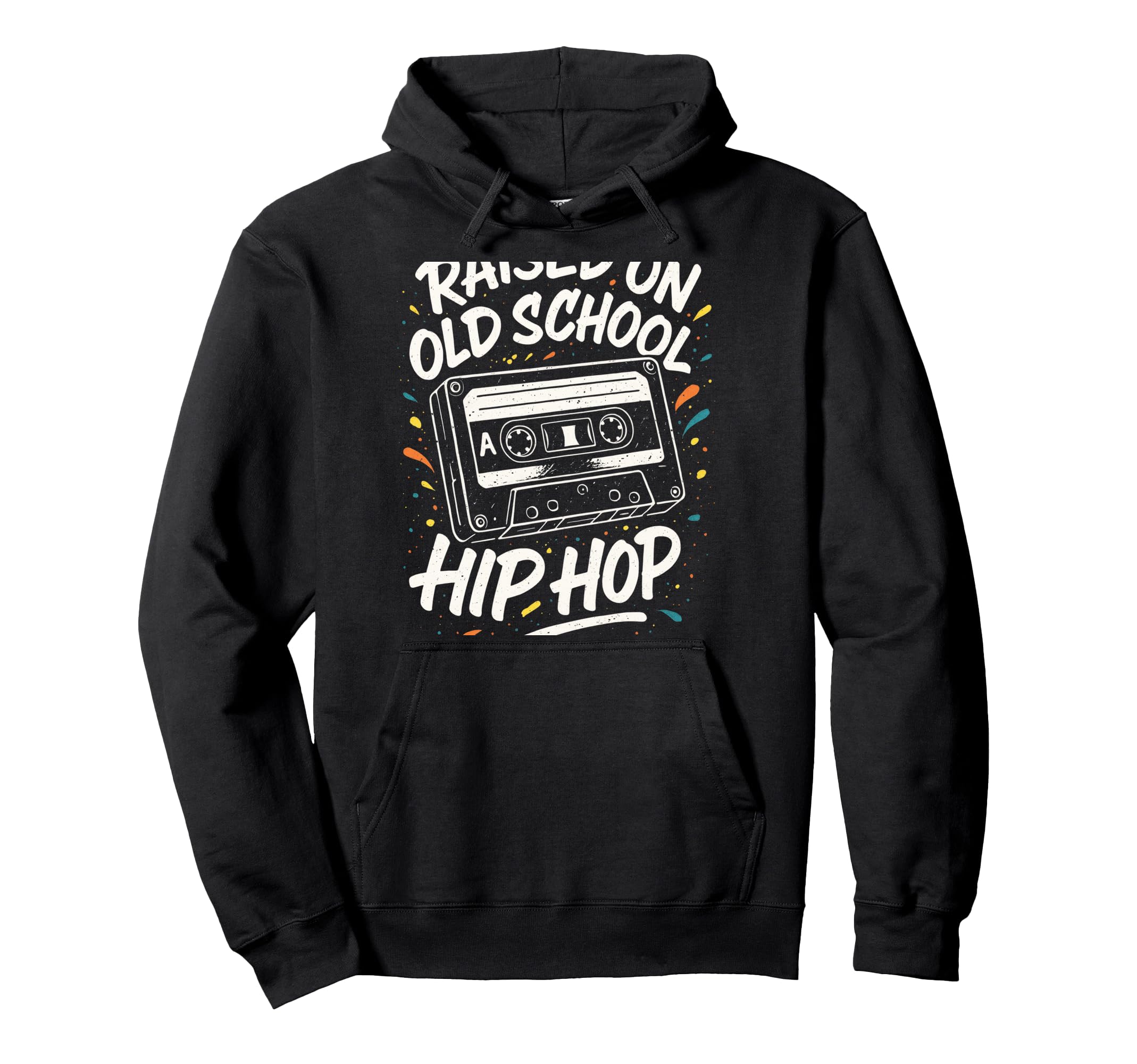 Raised Old School 90S Hip Hop Cassette Hoodie - Aesthetic Graphic Unisex - T-Shirt, Sweatshirt, Hoodie