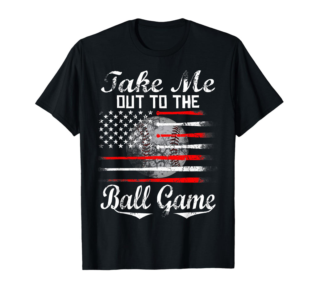 Take Me Out To Ball Game Baseball T-Shirt - Fun Novelty Design Unisex - T-Shirt, Sweatshirt, Hoodie