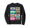 Cassette Mix Tapes Sweatshirt - Streetwear Style Men Women - T-Shirt, Sweatshirt, Hoodie