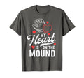 Mom Baseball Gift My Heart Is Mound T-Shirt - Trendy Graphic Men Women - T-Shirt, Sweatshirt, Hoodie