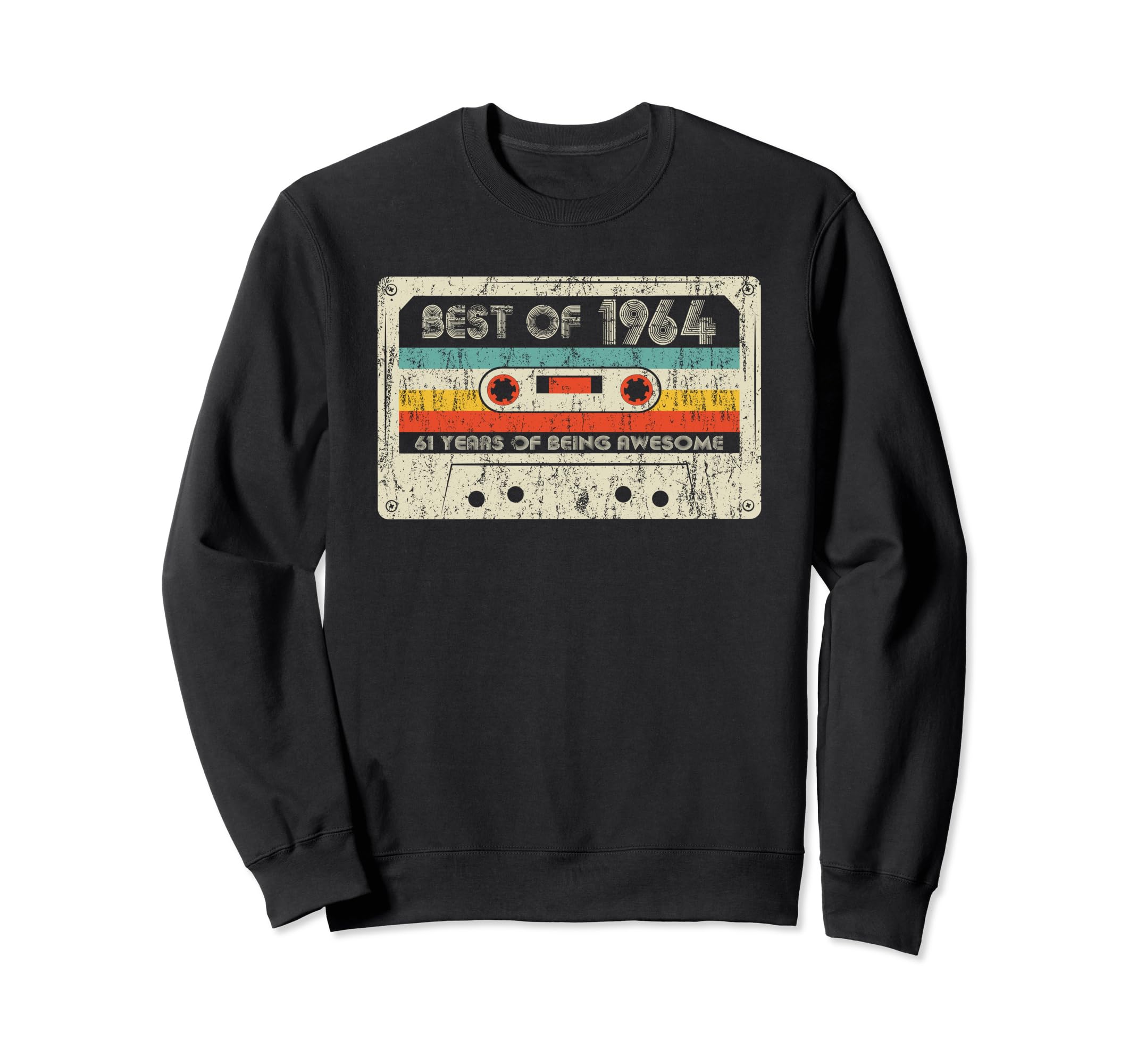 Best 1964 1964 Birthday Cassette Sweatshirt - Novelty Apparel Men Women - T-Shirt, Sweatshirt, Hoodie