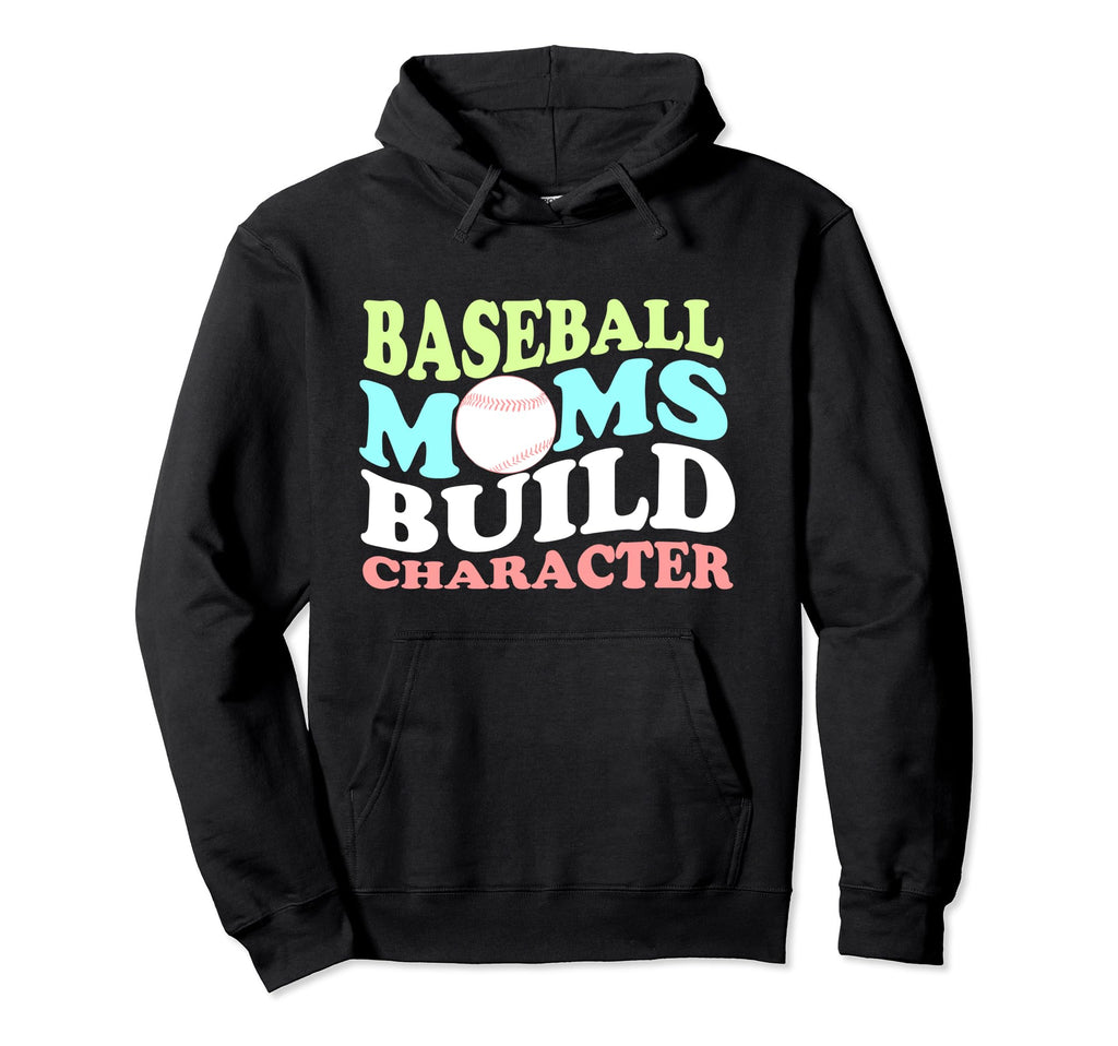 Funny Baseball Player Mom Parent Gameday Hoodie - Novelty Apparel Unisex - T-Shirt, Sweatshirt, Hoodie