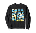 Proud Baseball Dads Dada Daddy Dad Sweatshirt - Streetwear Style Unisex - T-Shirt, Sweatshirt, Hoodie