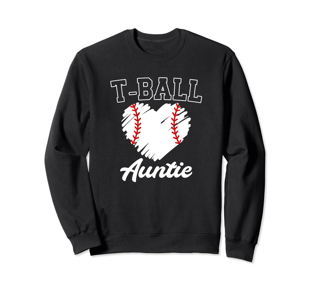 T Ball Auntie Ball Game Day Sweatshirt - Trendy Graphic for Adults - T-Shirt, Sweatshirt, Hoodie