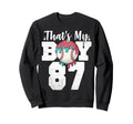Thats My Baseball 87 Number Mom Dad Sweatshirt - Trendy Graphic for Adults - T-Shirt, Sweatshirt, Hoodie