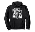 My Favorite Baseball Player Calls Me Mom Hoodie - Minimalist Print Unisex - T-Shirt, Sweatshirt, Hoodie