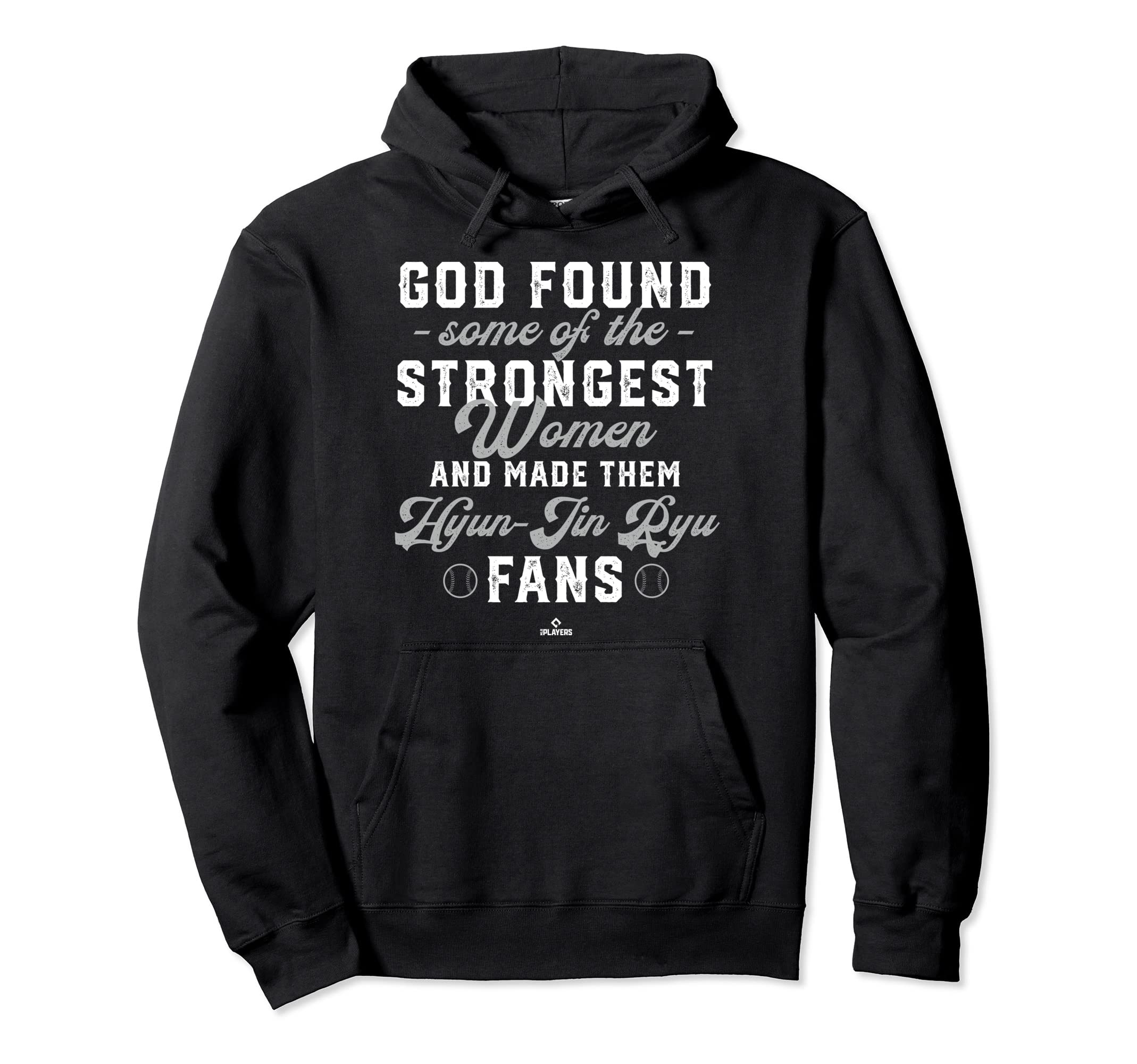 God Found Strongest Hyun Jin Ryu Fans Hoodie - Novelty Apparel Unisex - T-Shirt, Sweatshirt, Hoodie