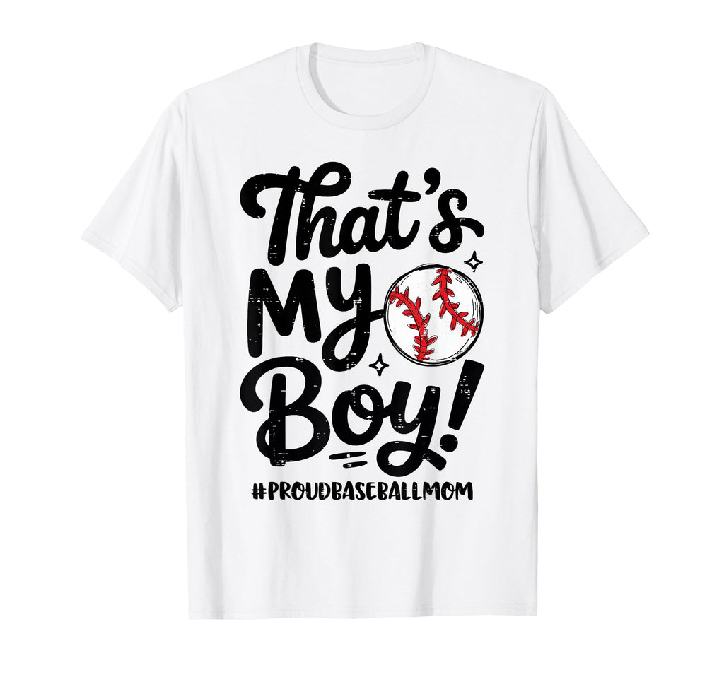 Thats My Proud Baseball Mom Mama Team T-Shirt - Trendy Graphic for Adults - T-Shirt, Sweatshirt, Hoodie