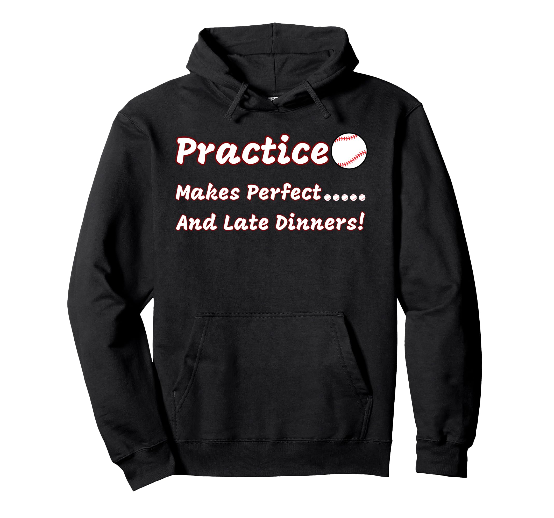Funny Practice Makes And Late Dinners Hoodie - Minimalist Print Unisex - T-Shirt, Sweatshirt, Hoodie