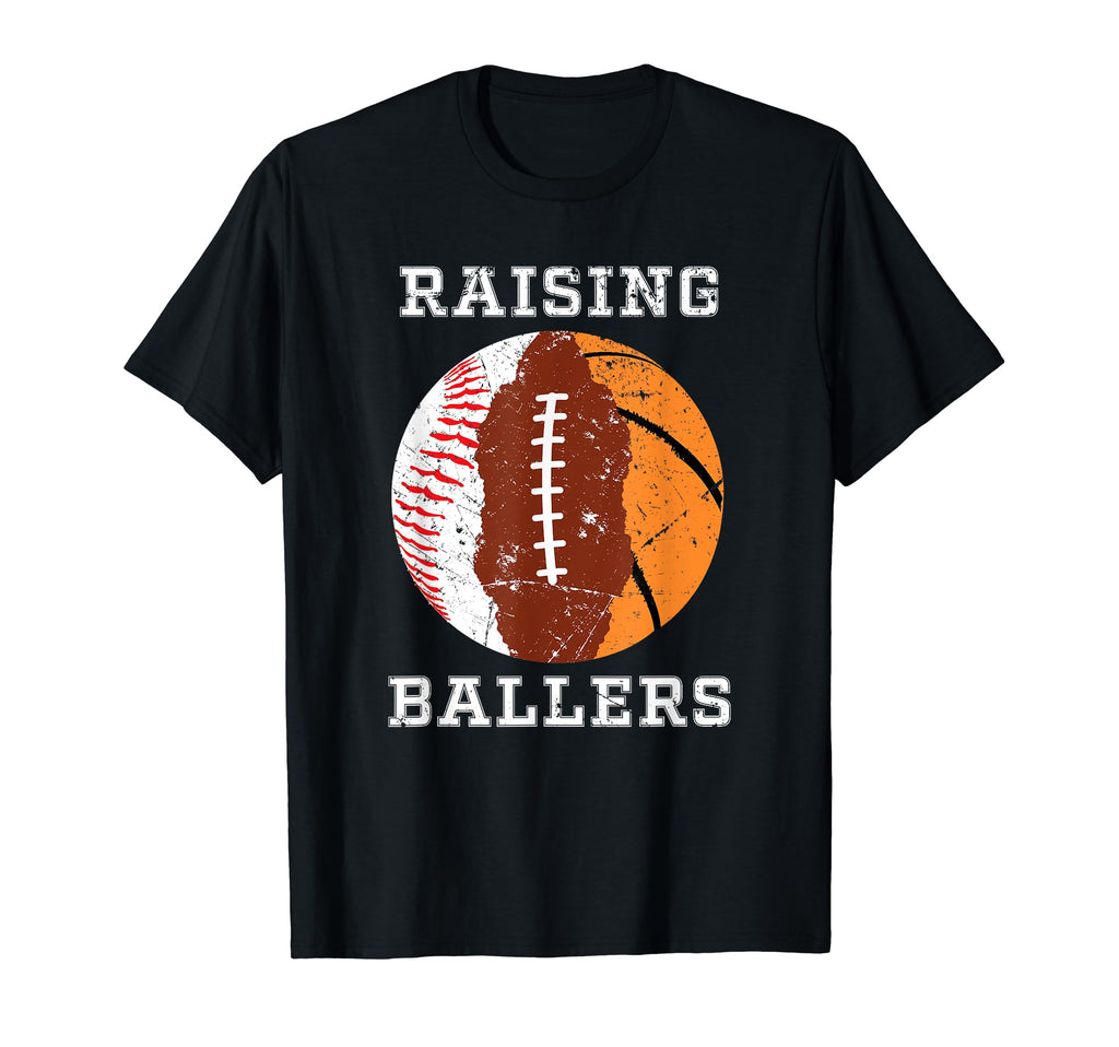 Raising Ballers Basketball Football T-Shirt - Trendy Graphic Men Women - T-Shirt, Sweatshirt, Hoodie