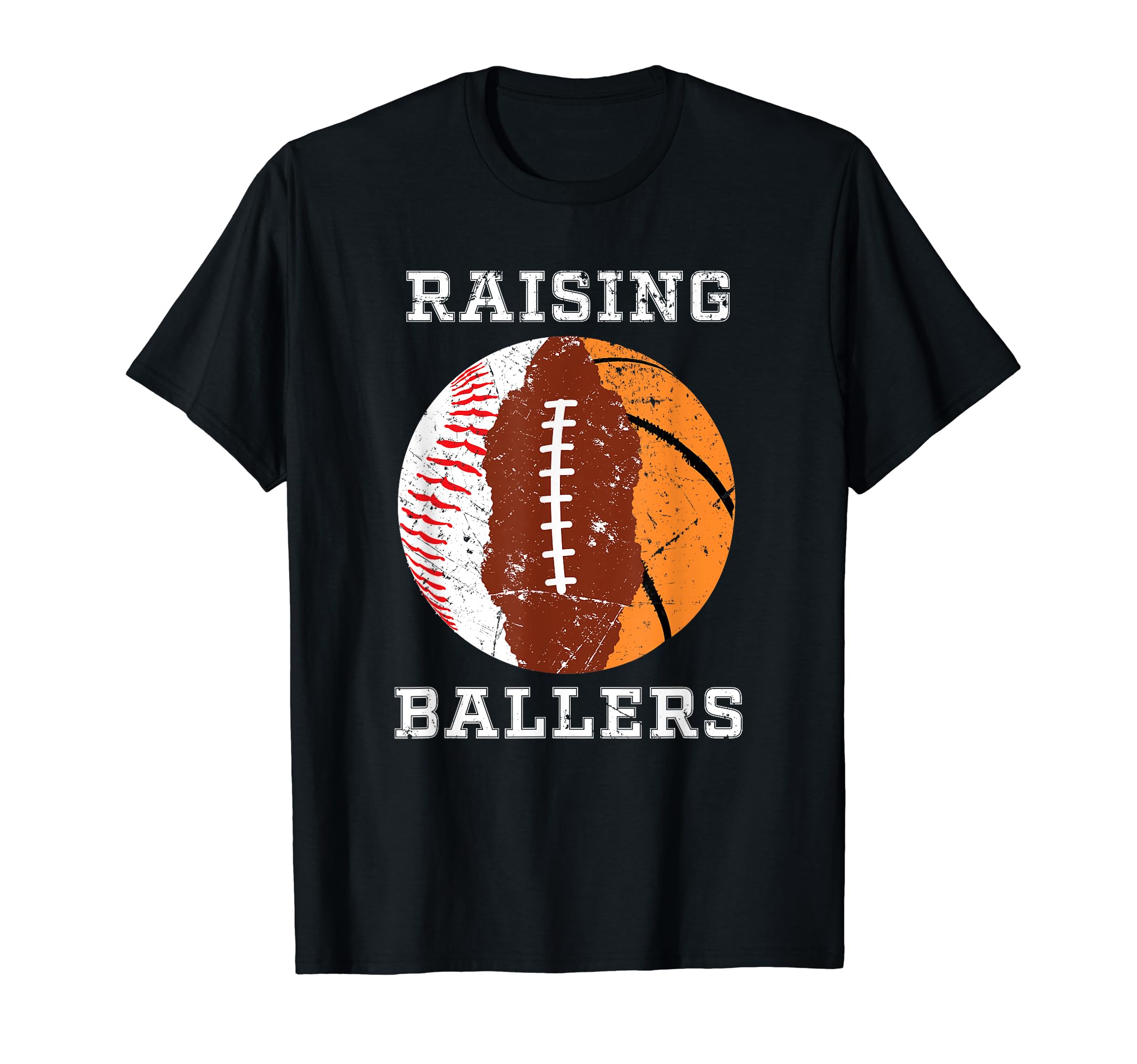 Raising Ballers Basketball Football T-Shirt - Trendy Graphic Men Women - T-Shirt, Sweatshirt, Hoodie