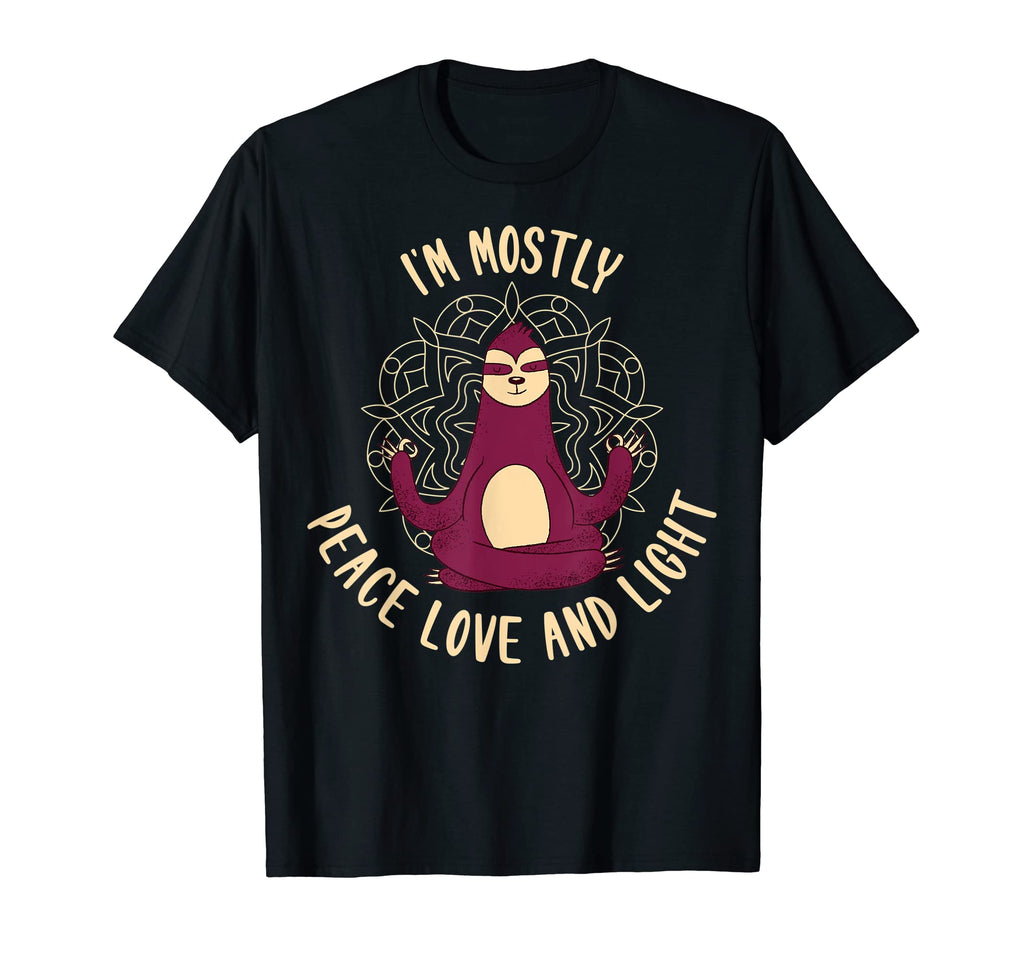 Im Mostly Peace Love And Light Yoga T-Shirt - Aesthetic Graphic for Adults - T-Shirt, Sweatshirt, Hoodie