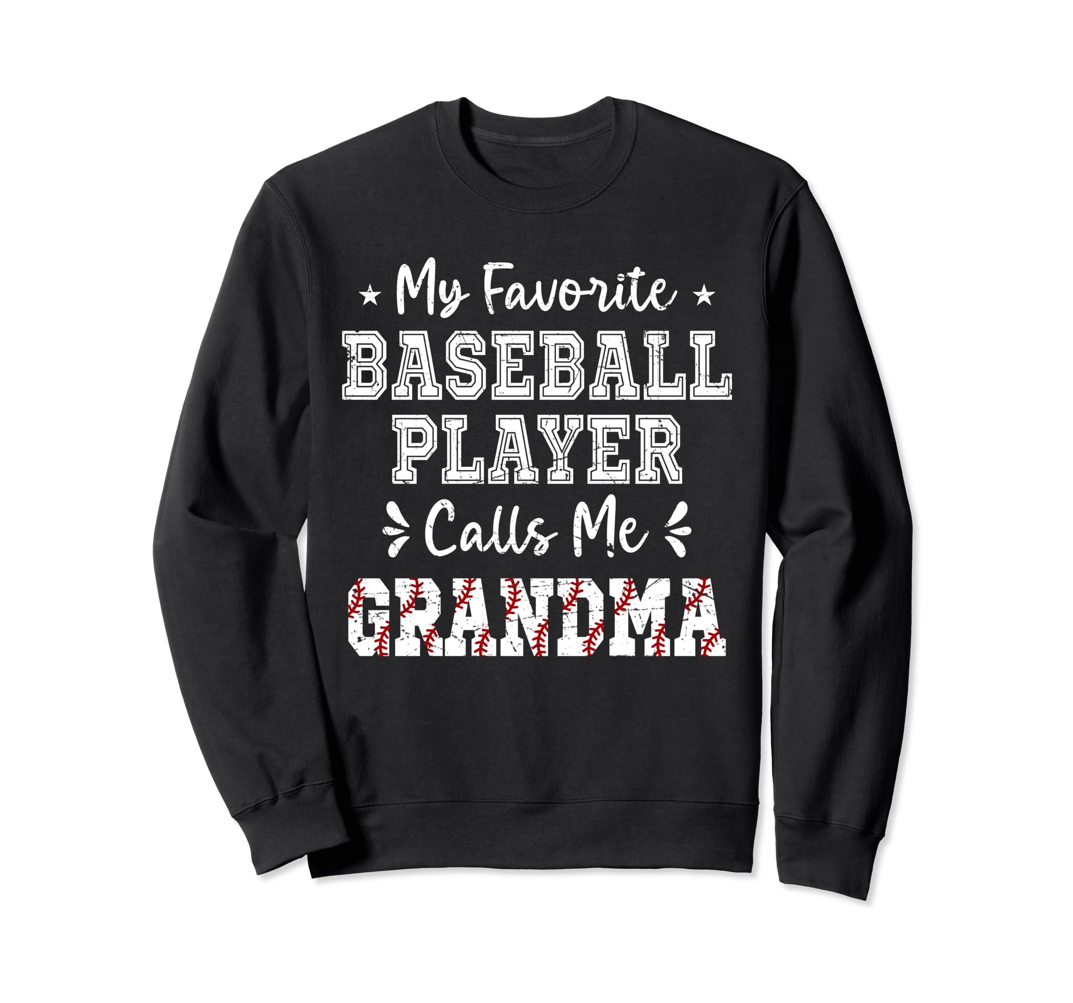 My Favorite Baseball Player Calls Sweatshirt - Streetwear Style for Adults - T-Shirt, Sweatshirt, Hoodie
