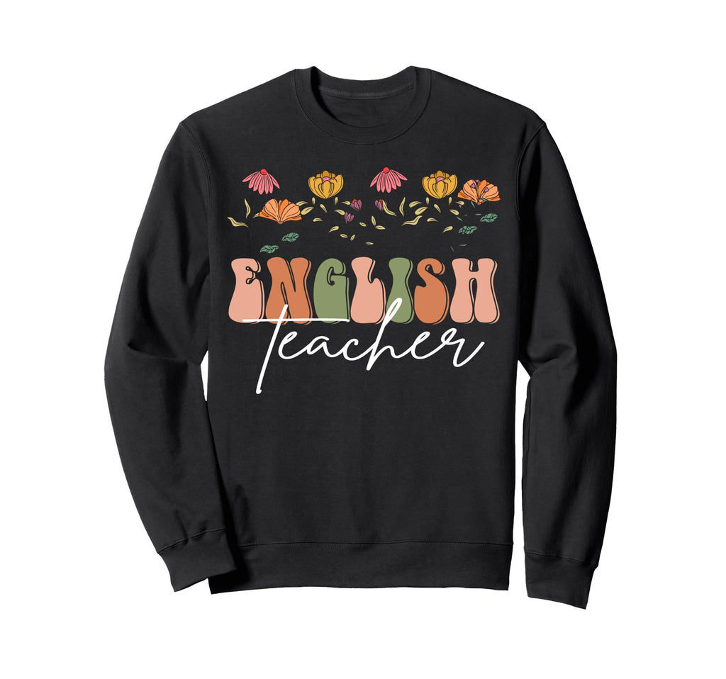 Boho Floral English Teacher Gift Sweatshirt - Graphic Print for Adults - T-Shirt, Sweatshirt, Hoodie