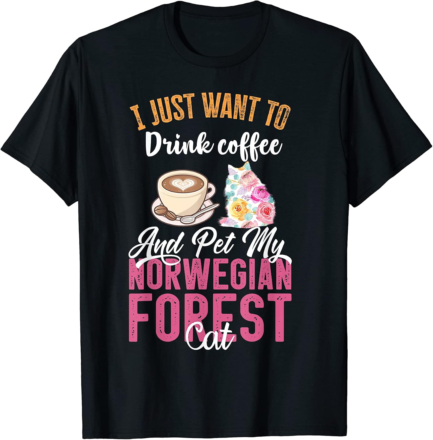 Funny Norwegian Forest Cat Coffee Lovers Merch - Adult & Kids T-Shirts, Sweatshirts & Hoodies apparel design preview 1