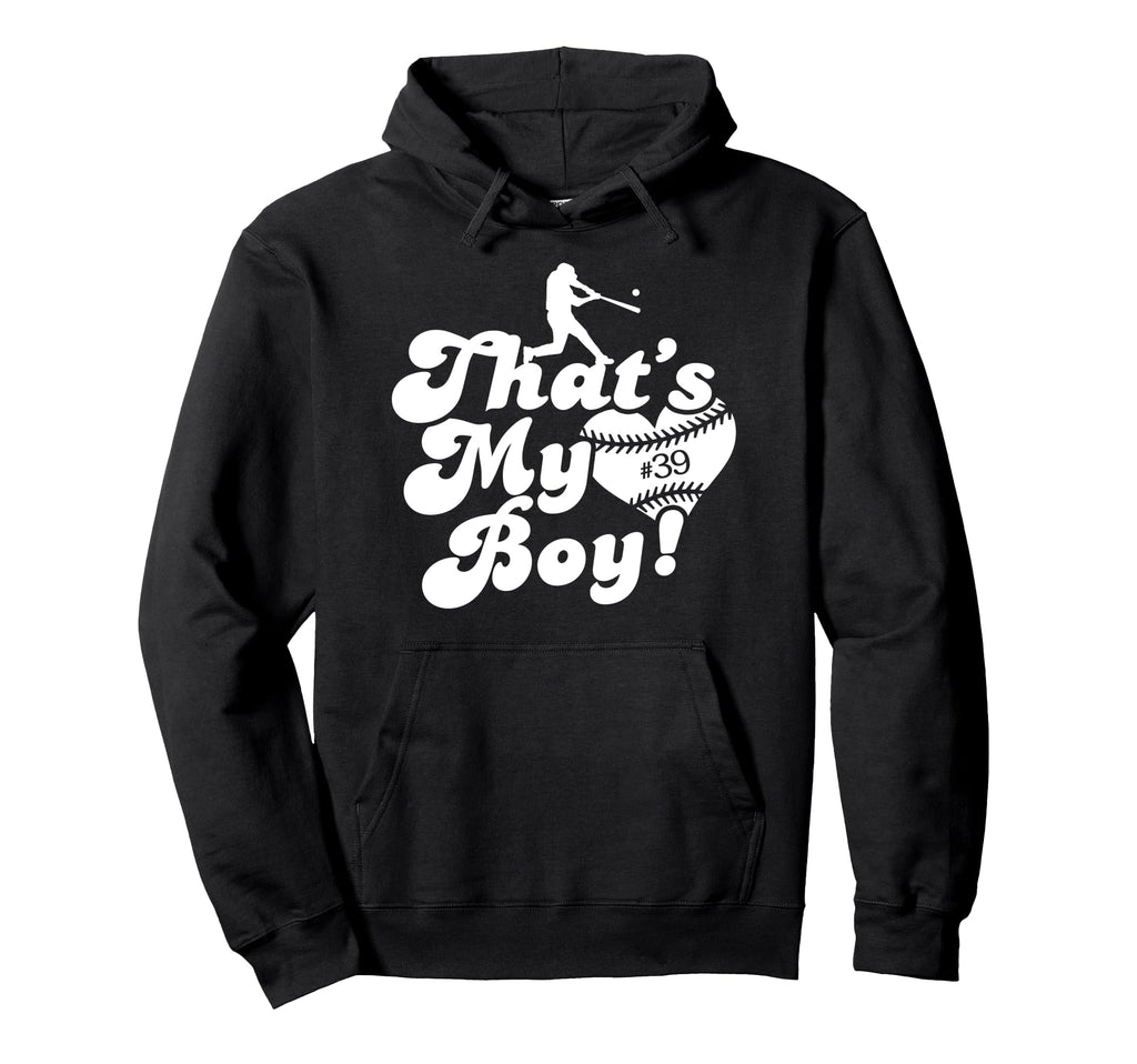 Custom Thats My 39 Jersey Baseball Mom Hoodie - Novelty Apparel for Adults - T-Shirt, Sweatshirt, Hoodie