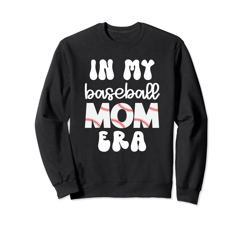 Best Baseball Mom Gift My Baseball Sweatshirt - Graphic Print for Adults - T-Shirt, Sweatshirt, Hoodie