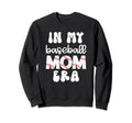 Best Baseball Mom Gift My Baseball Sweatshirt - Graphic Print for Adults - T-Shirt, Sweatshirt, Hoodie