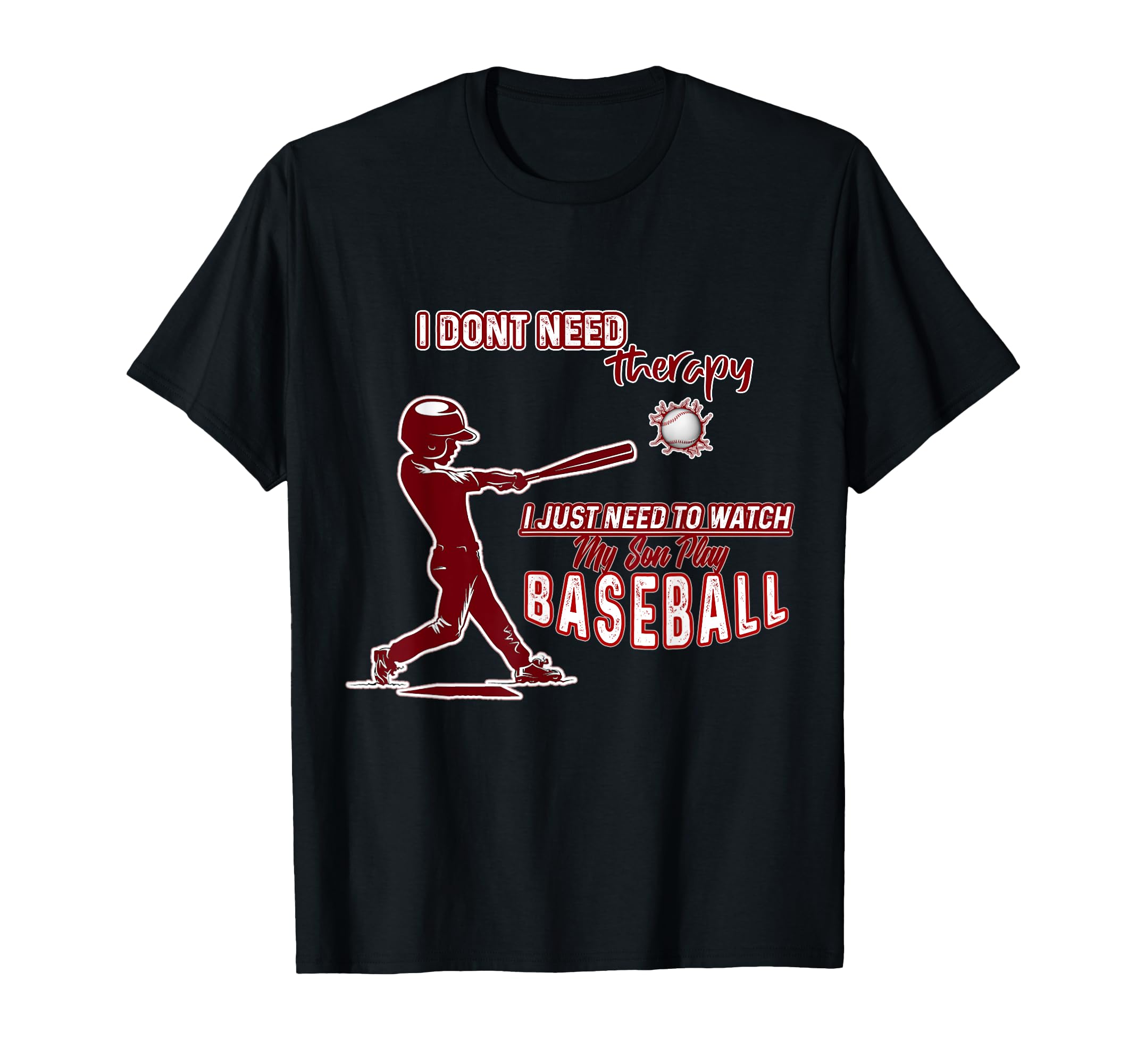 I Dont Need Therapy Just Need To Watch T-Shirt - Custom Art Print Unisex - T-Shirt, Sweatshirt, Hoodie