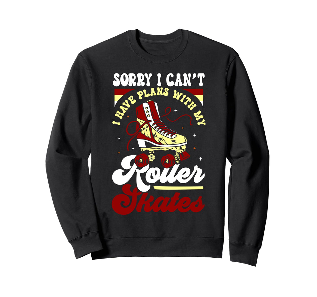 Roller Skating Skate 1970S Sorry I Sweatshirt - Custom Art Print Men Women - T-Shirt, Sweatshirt, Hoodie