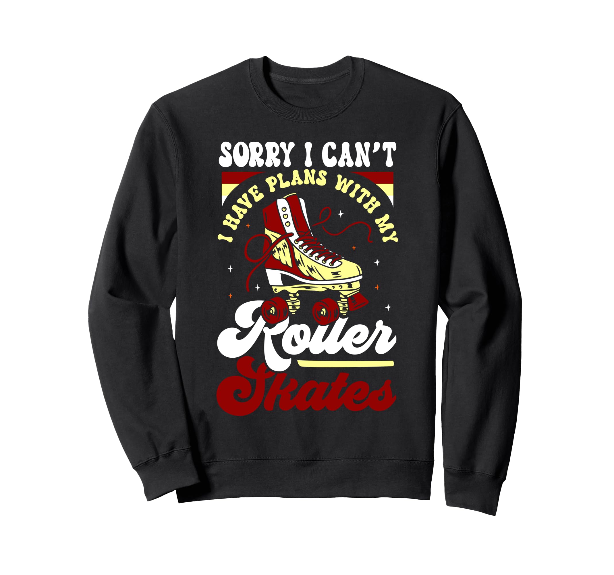 Roller Skating Skate 1970S Sorry I Sweatshirt - Custom Art Print Men Women - T-Shirt, Sweatshirt, Hoodie