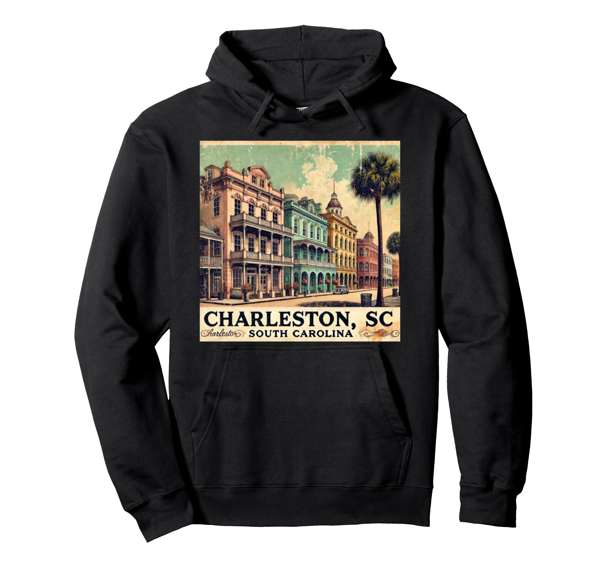Charleston Sc Postcard Rainbow Row Hoodie - Novelty Apparel for Adults - T-Shirt, Sweatshirt, Hoodie