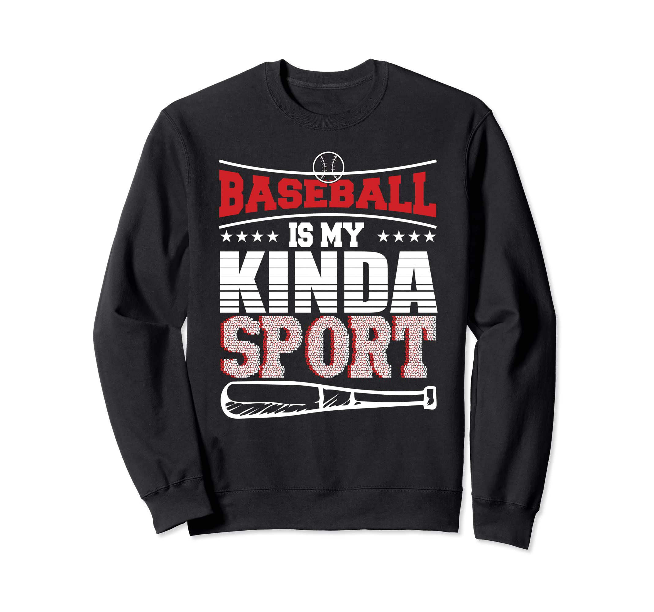 My Kinda Sport Baseball Player Sweatshirt - Novelty Apparel Unisex - T-Shirt, Sweatshirt, Hoodie