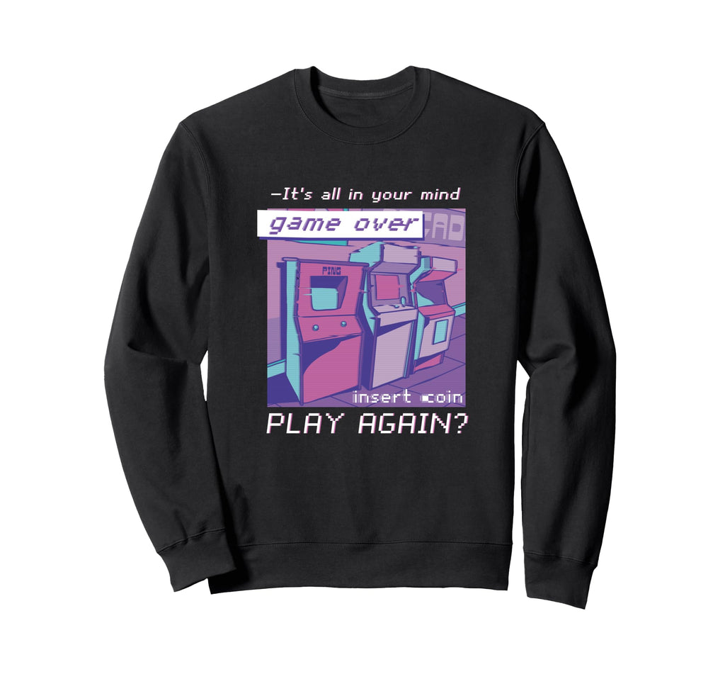 80S 90S Nostalgic Arcade Vaporwave Sweatshirt - Streetwear Style Men Women - T-Shirt, Sweatshirt, Hoodie