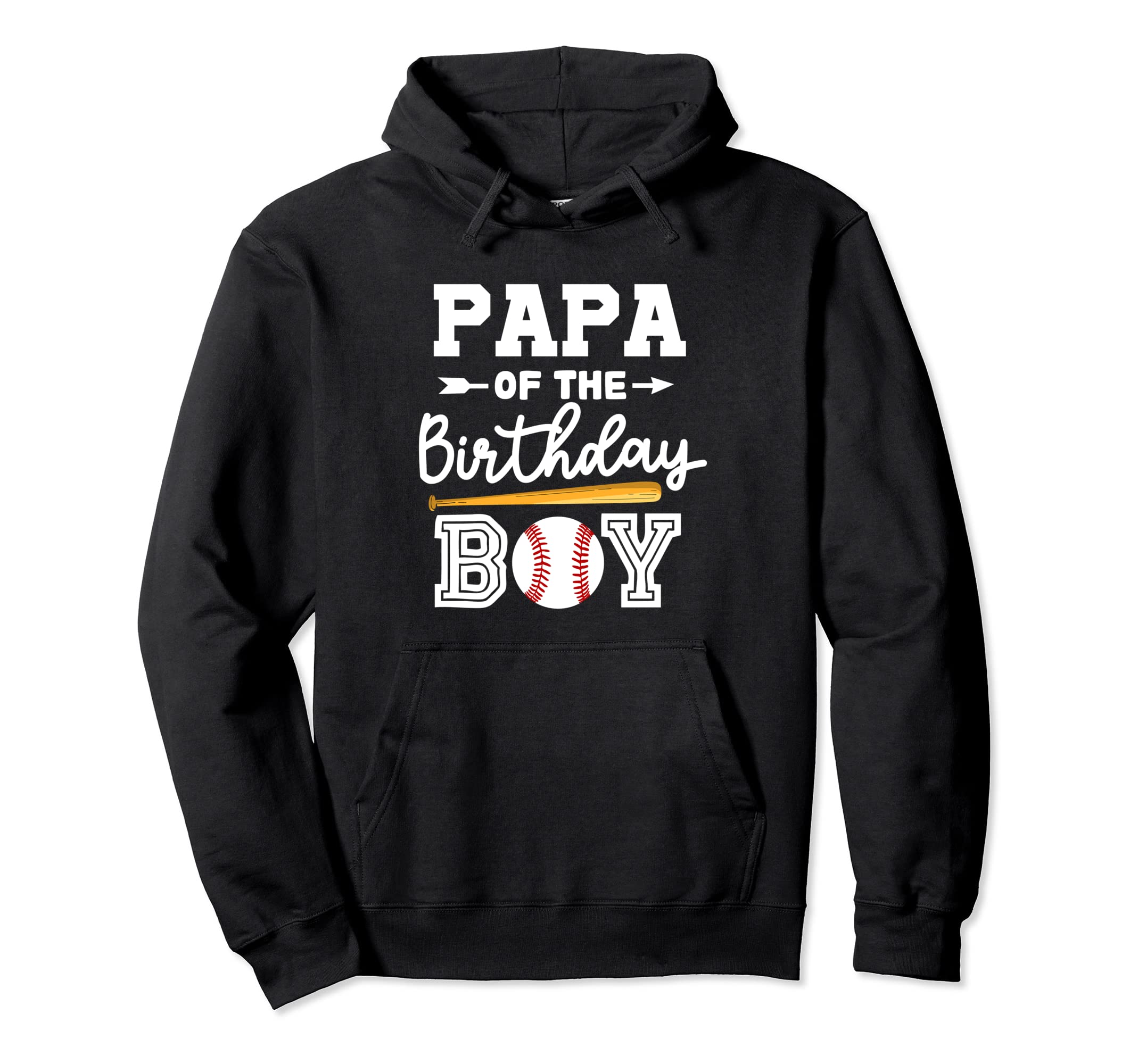 Papa Birthday Baseball Dad Daddy Hoodie - Aesthetic Graphic Unisex - T-Shirt, Sweatshirt, Hoodie