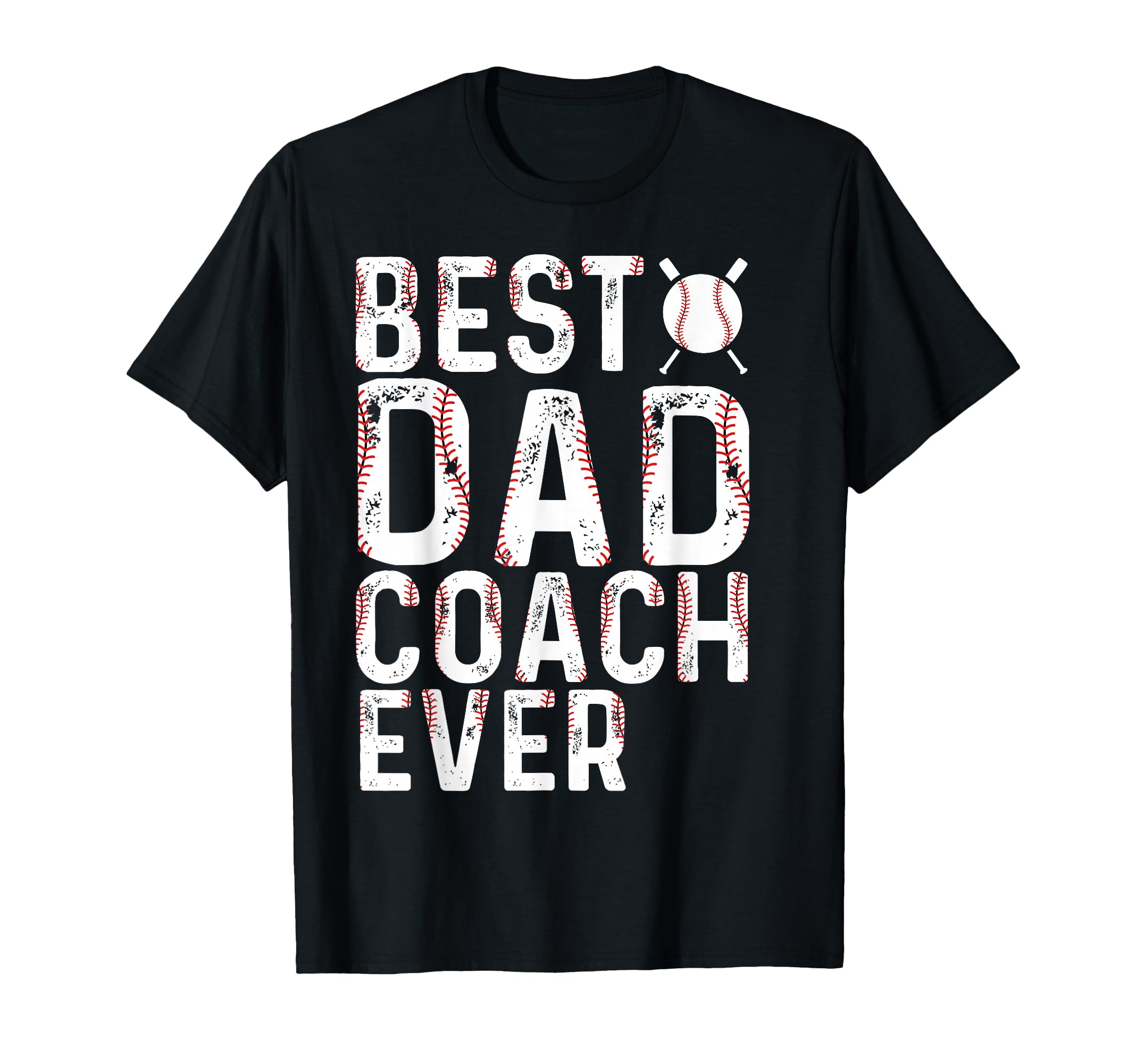 Best Dad Coach Ever Baseball Fathers T-Shirt - Trendy Graphic Men Women - T-Shirt, Sweatshirt, Hoodie